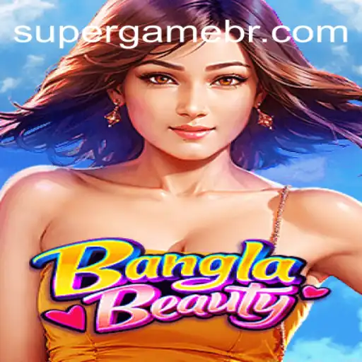 BanglaBeauty: Mastering the Vibrant World of the Newest Sensation